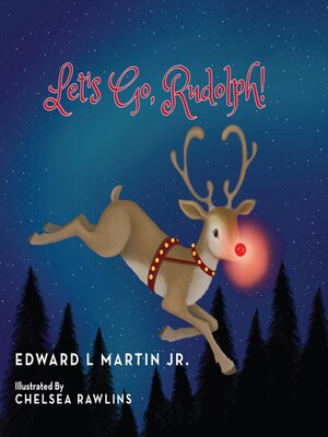 cover image of Let's Go, Rudolph!